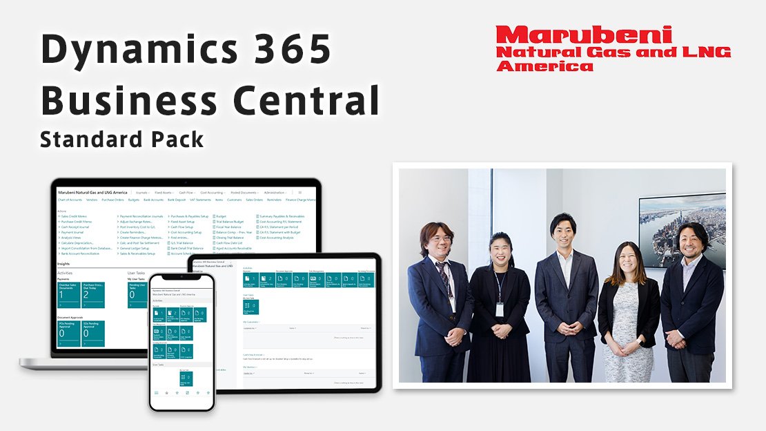 Marubeni Natural Gas and LNG America Corp Case Study: Developing an Accounting System with Business Central Standard Pack for Dynamics 365